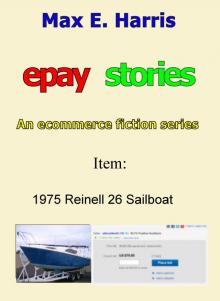 Epay Stories - 1975 Reinell 26 Sailboat