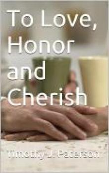 To Love, Honor and Cherish