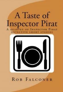 A Taste of Inspector Pirat