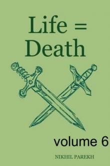 Life = Death - volume 6 - Poems on Life , Death