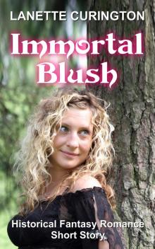 Immortal Blush