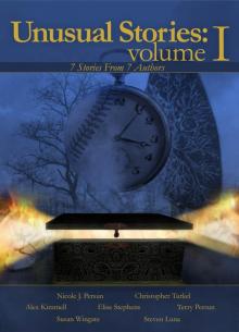 Unusual Stories: Volume I