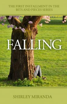 Falling (Bits and Pieces, Book 1)