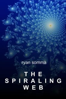 The Spiraling Web