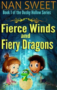 Fierce Winds and Fiery Dragons (Dusky Hollows: Book 1)