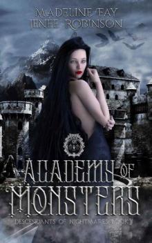 Academy of Monsters (Descendants of Nightmares Book One)