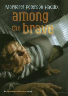 Among the Brave