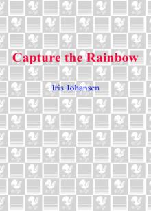 Capture the Rainbow