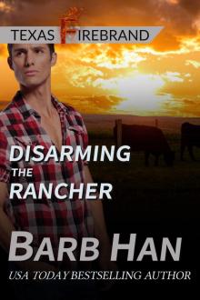 Disarming the Rancher