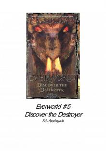 Discover the Destroyer