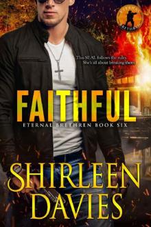 Faithful (Eternal Brethren Military Romantic Suspense Book 6)