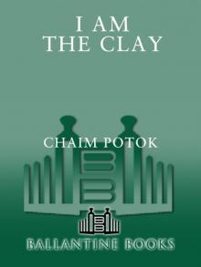 I Am the Clay