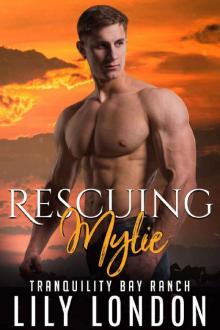 Rescuing Mylie (Tranquility Bay Ranch Book 3)