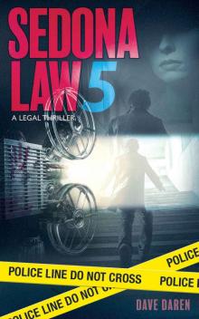 Sedona Law 5: A Legal Thriller