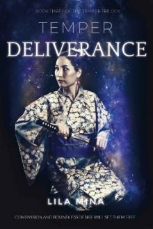 Temper: Deliverance: Book Three of the TEMPER Saga