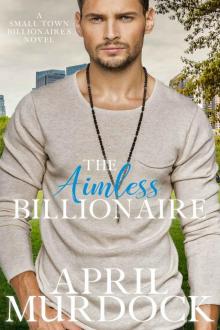 The Aimless Billionaire