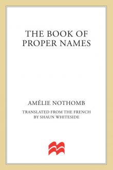 The Book of Proper Names: A Novel
