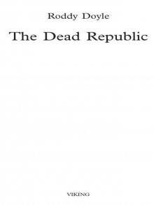 The Dead Republic