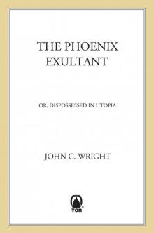 The Phoenix Exultant