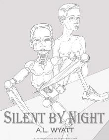 Silent By Night Part 1