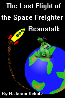 The Last Flight of the Space Freighter Beanstalk