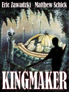 Kingmaker