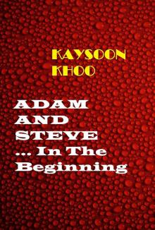 Adam And Streve -- In the Beginning