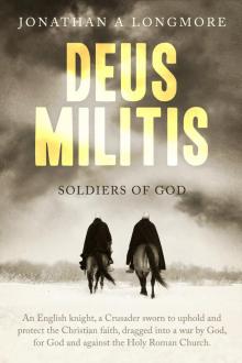 Deus Militis - Soldiers of God