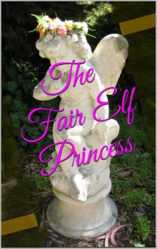 The Fair Elf Princess