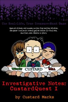 CustardQuest I - The Real-Life, True Treasure-Hunt Game