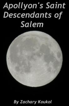 Apollyon's Saint Descendants of Salem