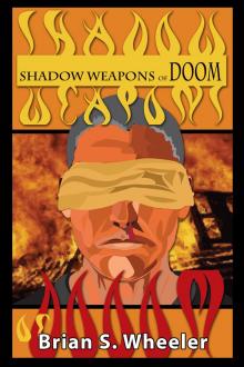 Shadow Weapons of Doom