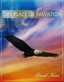 The place of salvation