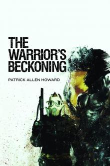 The Warrior's Beckoning