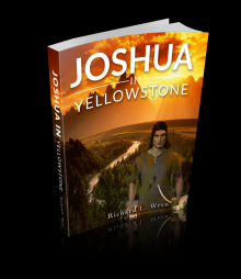 Joshua in Yellowstone: Yellowstone Justice
