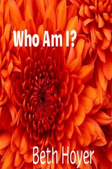 Who Am I?