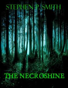 The Necroshine