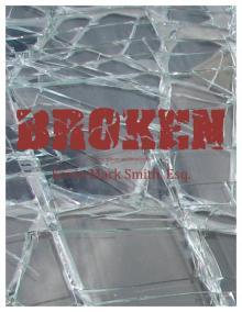 Broken: A story of hope and forgiveness