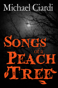 Songs of a Peach Tree