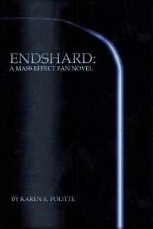 EndShard - A Mass Effect Fan Novel