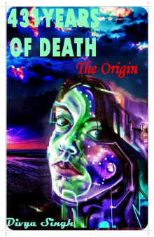 431 Years of Death: The Origin