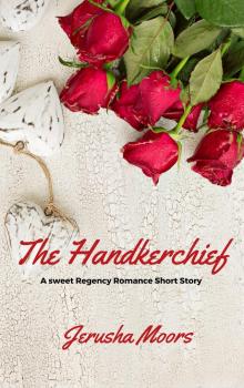 The Handkerchief