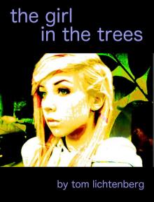 The Girl in the Trees