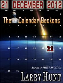 21 December 2012 - The Calendar Beckons