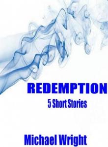 Redemption (5 Short Stories)