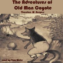 The Adventures of Old Man Coyote