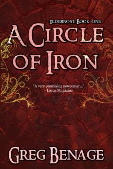 A Circle of Iron (Eldernost: Book 1)