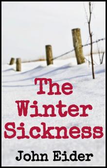 The Winter Sickness