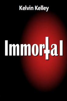 Immortal