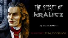 The Secret of Kralitz